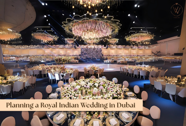 Planning a Royal Indian Wedding in Dubai